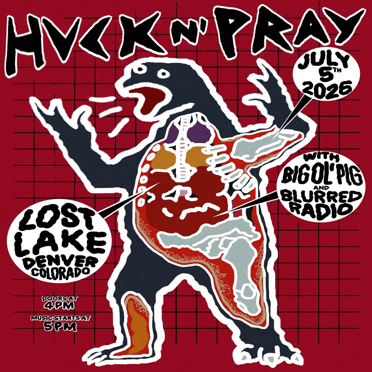 Huck N’ Pray w/ Big Ol’ Pig + Blurred Radio
