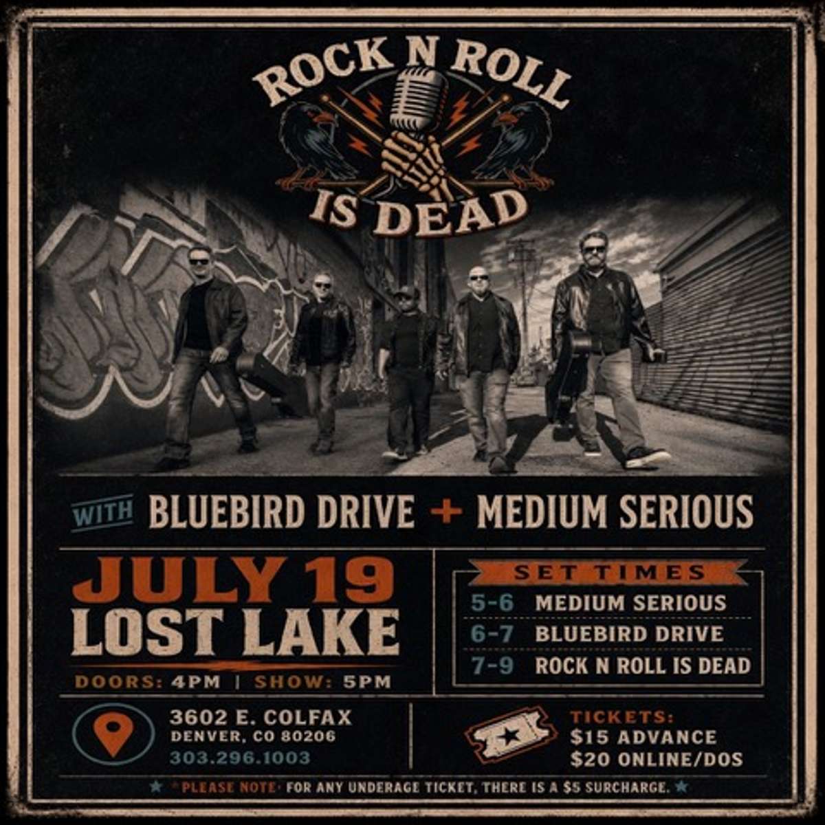 Rock N Roll is Dead w/ Bluebird Drive + Medium Serious