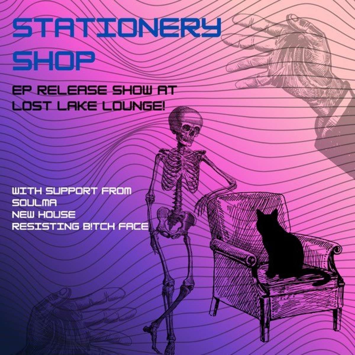 Stationary Shop w/ Soulma, New House + Resisting B!tch Face