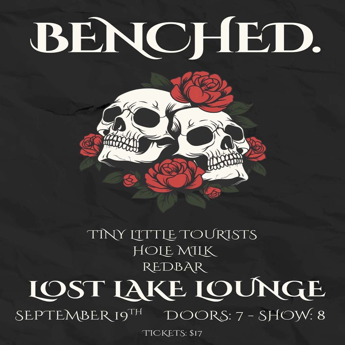 benched. w/ Tiny Little Tourists, Hole Milk + Redbar