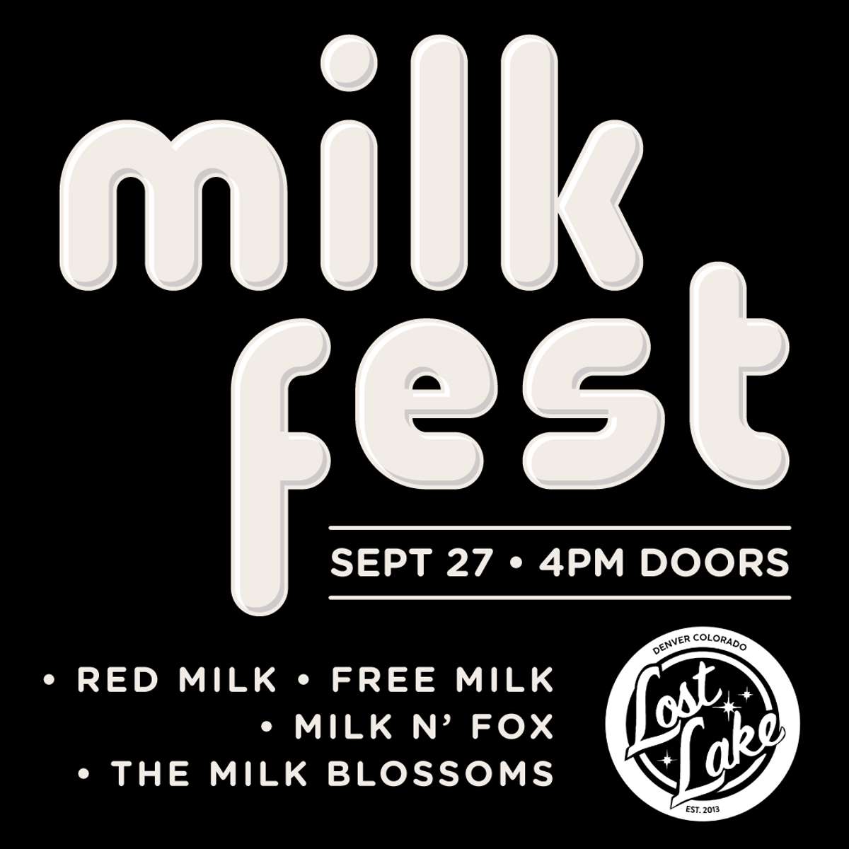 MILKFEST: Milk N’ Fox w/ The Milk Blossoms, Red Milk + Free Milk