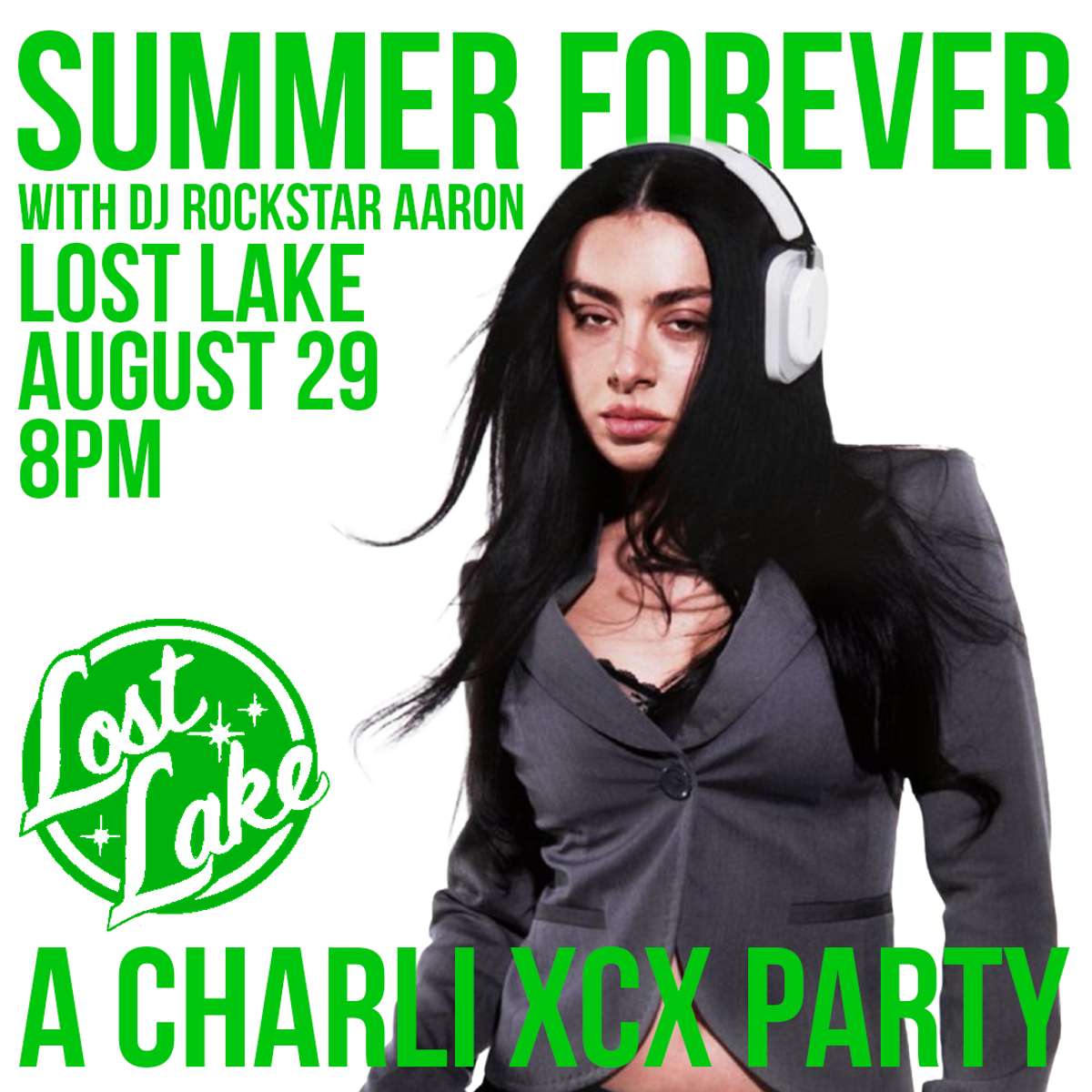 Summer Forever: A Charli XCX Party w/ DJ Rockstar Aaron