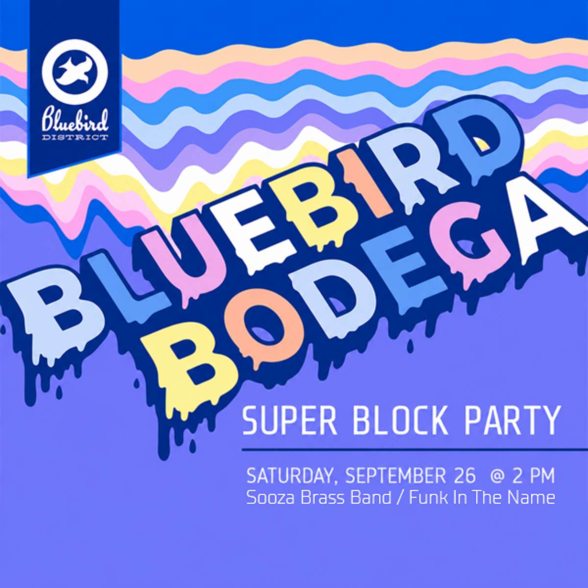 Bluebird Bodega – Sooza Brass Band + Funk In The Name
