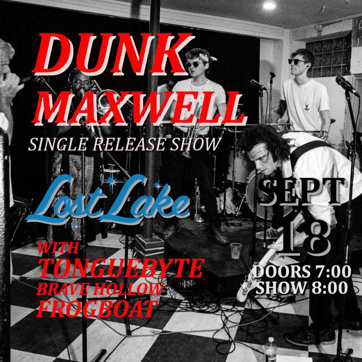 Dunk Maxwell w/ Tonguebyte, Brave Hollow +  Frogboat