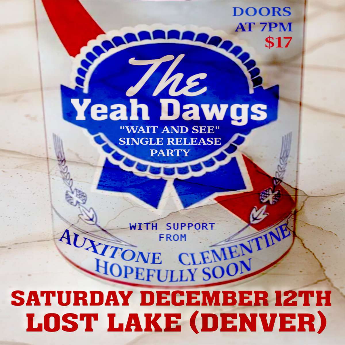 The Yeah Dawgs w/ Clementine, Hopefully Soon + Auxitone